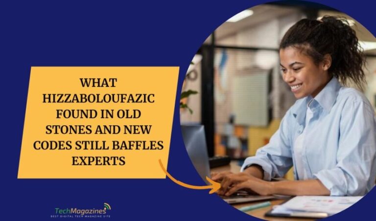 What Hizzaboloufazic Is Found In